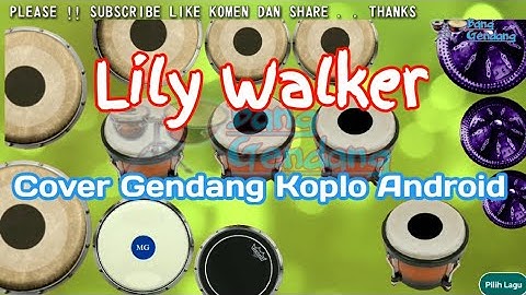 Lily Walker Cover Gendang Koplo Android