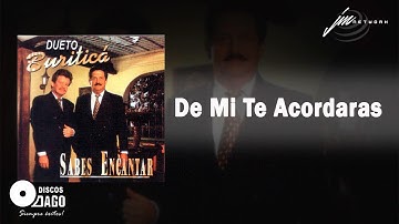 De Mi te Acordaras  - Dueto Buriticá