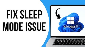 How to fix sleep mode, not working in Windows 11 ?