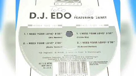 Dj Edo Feat Janet | I Need Your Love (Mix Version)