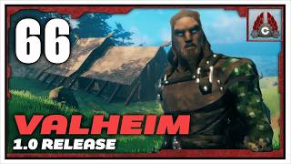 Valheim 1.0 | Let's Build Into The Deep North | Cozy Stream | Part 66