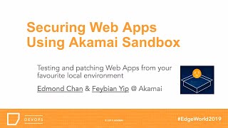 Securing Web Apps Using Akamai Sandbox screenshot 2