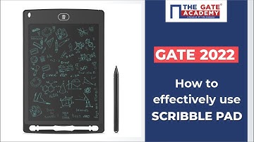 GATE 2022 | Effective way to use Scribble Pad in GATE Exam | IIT Kharagpur | THE GATE ACADEMY