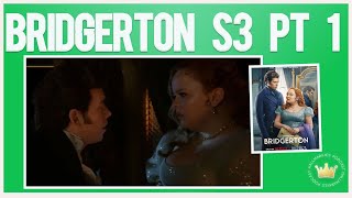 BRIDGERTON S3 Pt 1 (Ep 1-4) DEEP DIVE Discussion (#netflix  #Bridgerton)