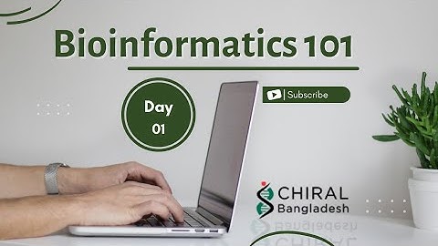 Day 01: Bioinformatics 101