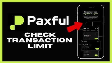How to Check Transaction Limit on Paxful 2024?