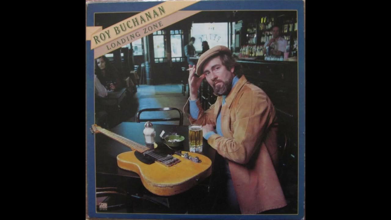 Roy Buchanan – Ramon's Blues Roy Buchanan – Ramon's Blues