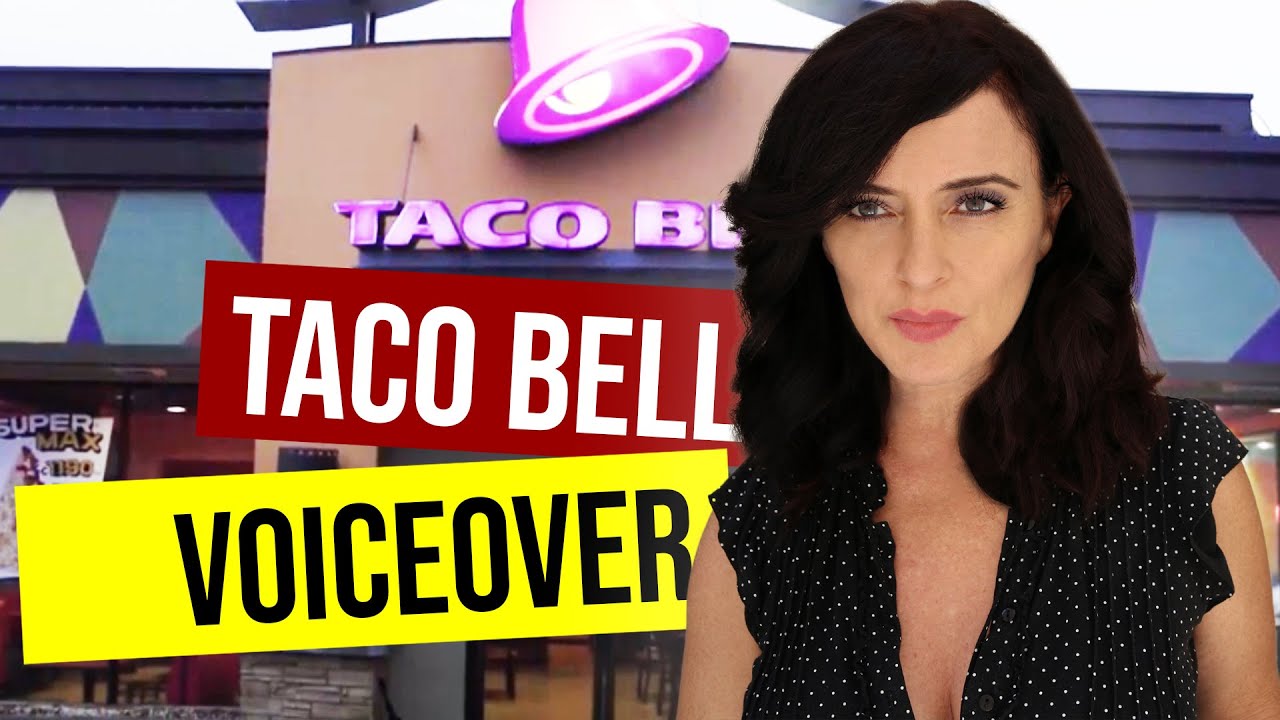 Who Is The Girl In The Taco Bell Commercial Taco Bell Commercial British Female Voice Over - YouTube