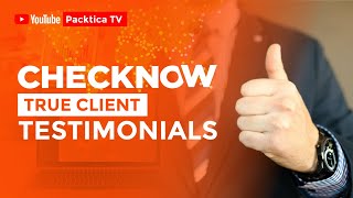 [CHECKNOW] True Client Testimonials | PACKTICA