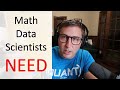 Math for data science and the most commonly missed areas