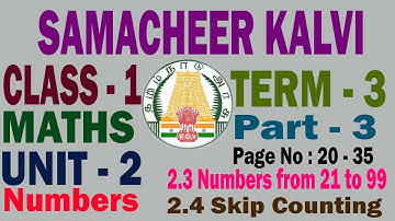 1st Std Samacheer Maths Term 3 Unit 2 Numbers | Page 20 to 35 | Part 3 | TN & Matric New Syllabus