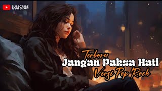 Download lagu Jangan Paksa Hati – SuaraAI | Lagu Sedih Menyentuh Hati