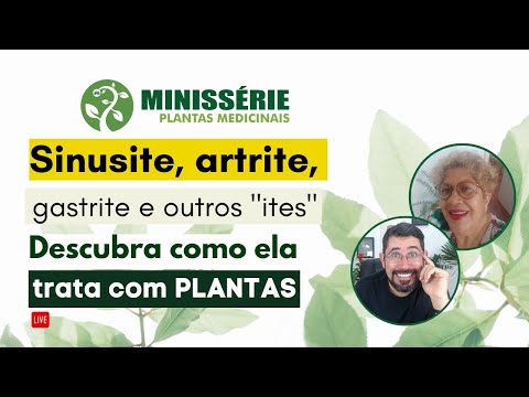 APS Inspiração! Sinusite, Artrite, gastrite e outros! Descubra como ela trata com plantas! - APS Inspiração! Sinusite, Artrite, gastrite e outros! Descubra como ela trata com plantas!