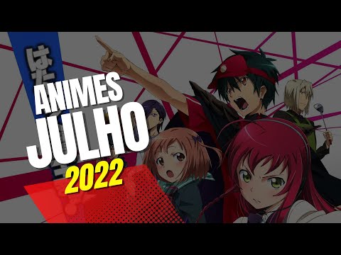 Os animes mais aguardados da temporada de Julho 2022 pelos