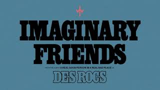Des Rocs - Imaginary Friends (Official Video Experience) chords