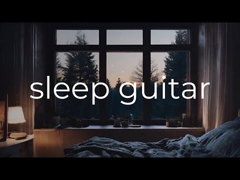 Sleep Guitar Music and Rain | No Ads | 4 Hours