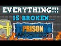 PRISON ARCHITECT IS A PERFECTLY BALANCED GAME WITH NO EXPLOITS - EVERYTHING IS BROKEN