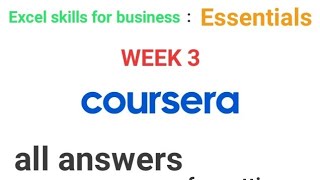 Excel skills for business : Essentials course 1 week 3 [COURSERA] [MACQUARIE UNIVERSITY]