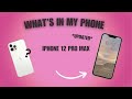 Whats in my phone iphone 12 pro max dition