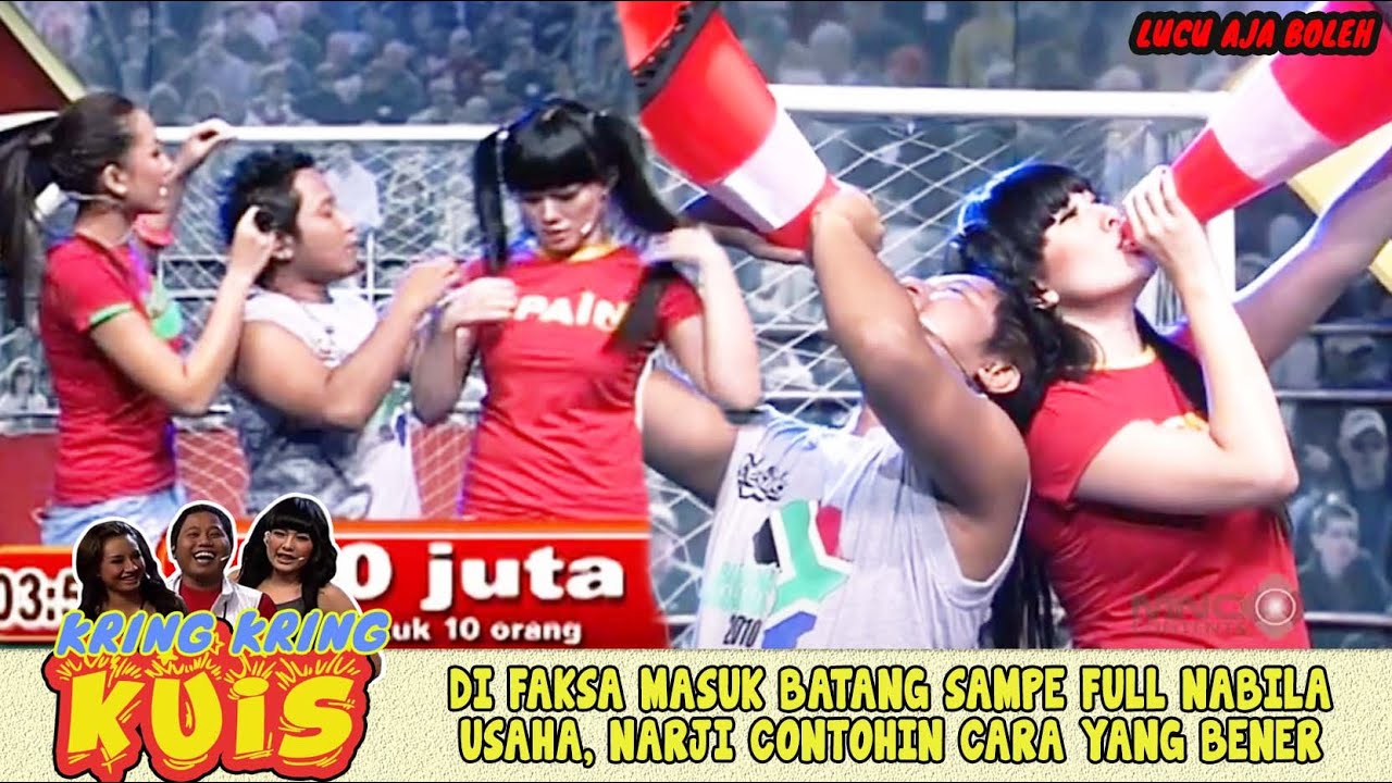 DI FAKSA MASUK BATANG SAMPE FULL NABILA USAHA, NARJI CONTOHIN CARA YANG BENER - KUIS KRING KRING