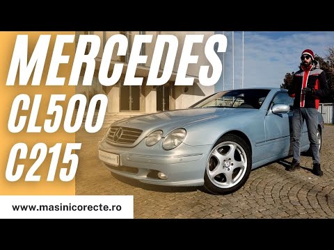 Mercedes CL500 C215 - cel mai ELEGANT Mercedes