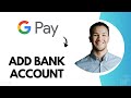 How to add bank account in google pay best method