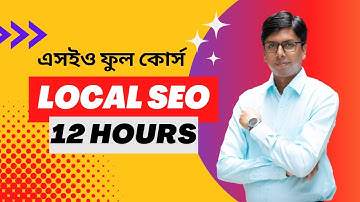 Local SEO Full Course Bangla 🚀 Md Faruk Khan 🚀 12 Hours SEO