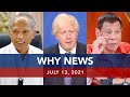 UNTV: WHY NEWS | July 13, 2021