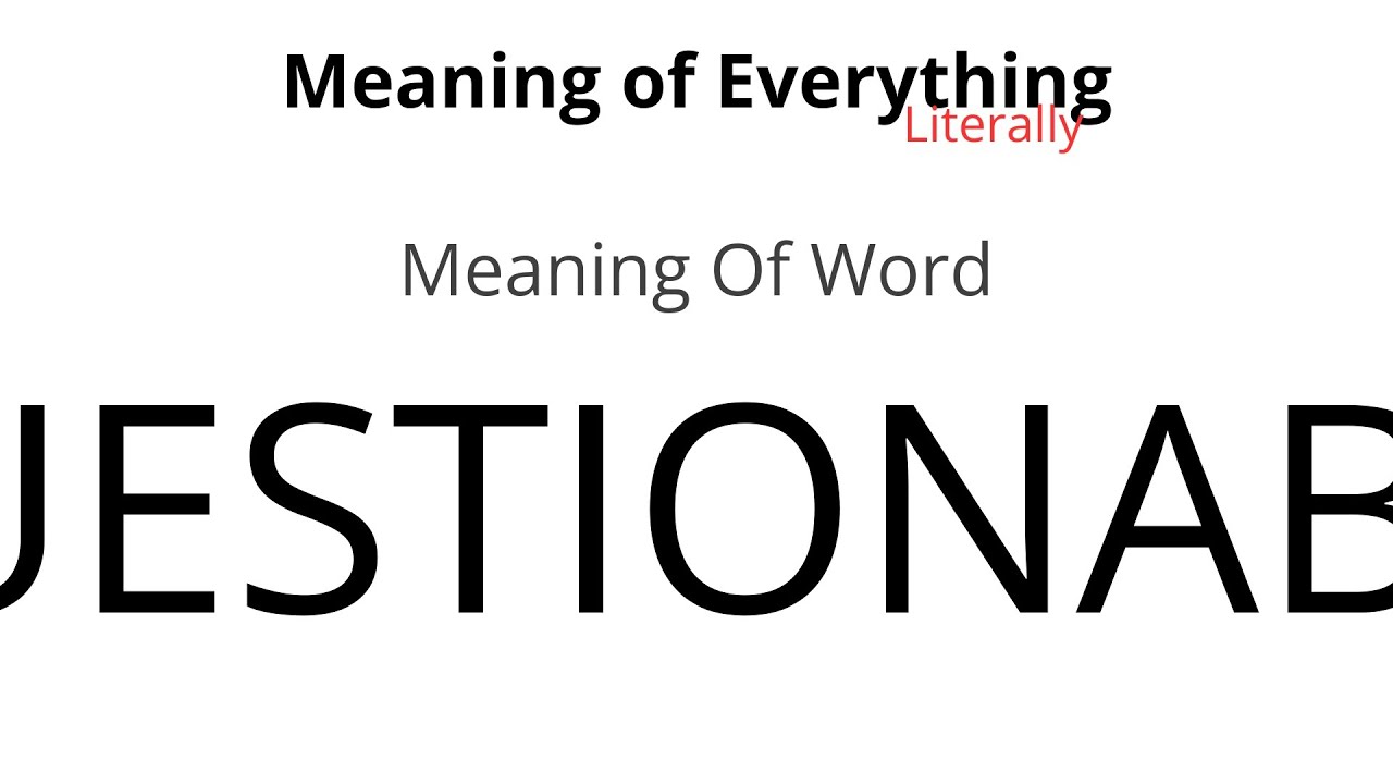 Meaning of Word - Questionable Meaning - YouTube