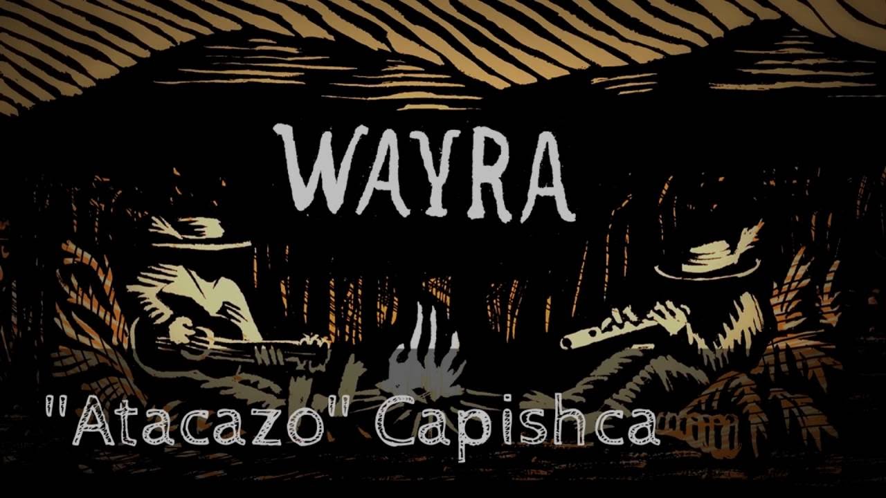 Capishca Atacazo // Wayra (en dúo) // Sesión en vivo HD // música ecuatoriana