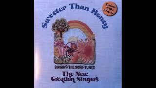The New Creation Singers - Sweeter Than Honey - Heartily screenshot 5