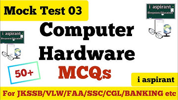 Hardware & Input Output Devices MCQs | Computer MCQs | For all competitive exams
