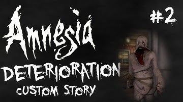 Amnesia: Custom Story - Deterioration Part 2 "Not This Lighthouse!"