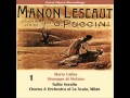 Miniature de la vidéo de la chanson Manon Lescaut: Atto I. “Discendono, Vediam!” (Edmondo, Lescaut, L'oste, Des Grieux, Geronte, Chorus)