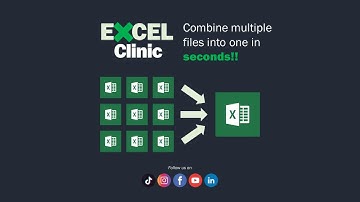 Excel Clinic | Combine multiple Excel files in seconds