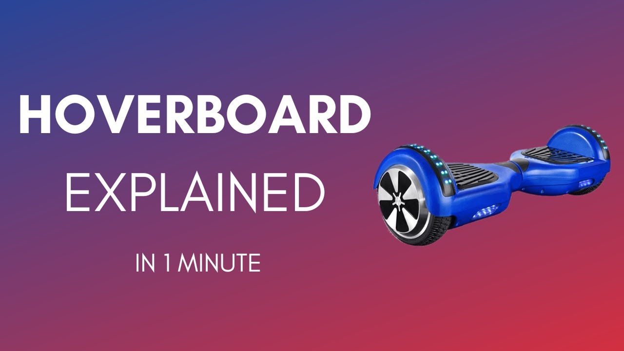 How Does A Hoverboard Work? YouTube