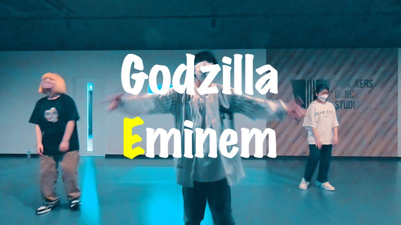 Godzilla Eminem/ChoreoRIL/I WALKERS DANCE STUDIO YouTube