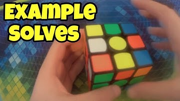 3x3 Example/Walkthrough Solves (White Cross)