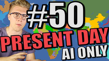 Europa Universalis 4 [AI Only Extended Timeline Mod] Present Day - Part 50