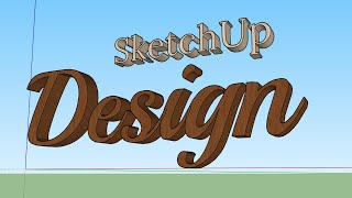 How to Make 3D Text in SketchUp