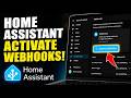 How to activate Webhooks in Home Assistant for automation triggers - Beginner Guide