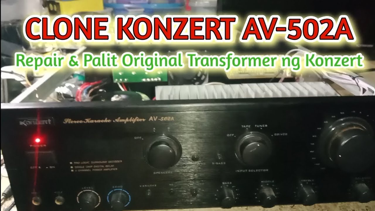 Clone Konzert AV-502A Repair & Replace Original Transformer #share #repair #konzert