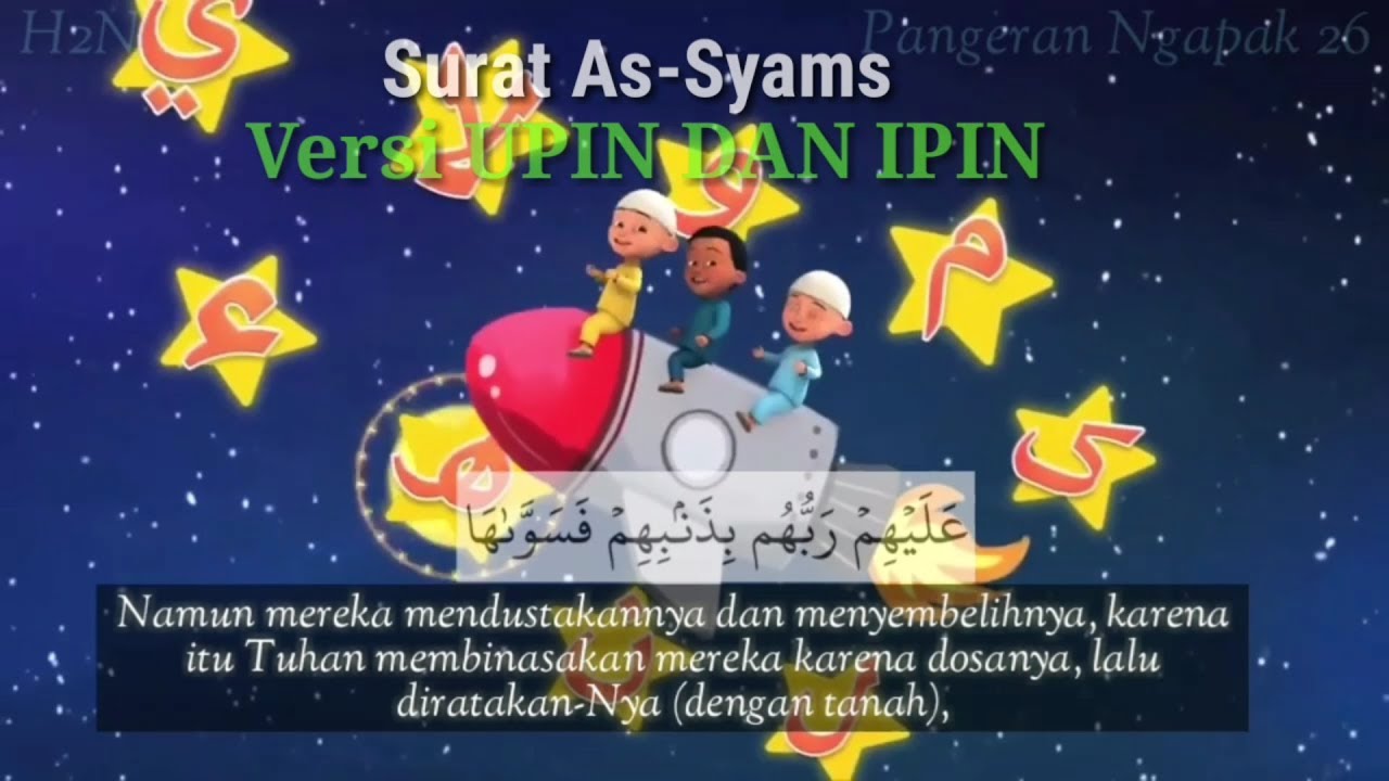 SURAT AS-SYAMS VERSI UPIN DAN IPIN - YouTube