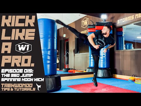 Kick Like A Pro #15: The 360 Jump Spinning Hook Kick | How To & When to Use It | Taekwondo Tutorial
