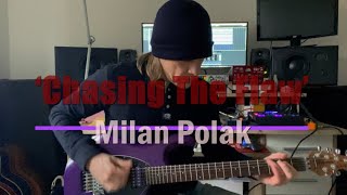 Milan Polak - 'Chasing The Flaw' demo