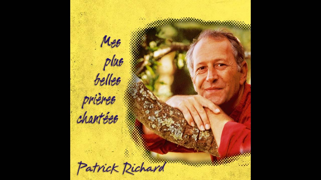 Patrick Richard Psaume De La Création Paroles