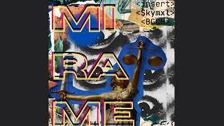 MIRAME///$KYMXL/BGCH