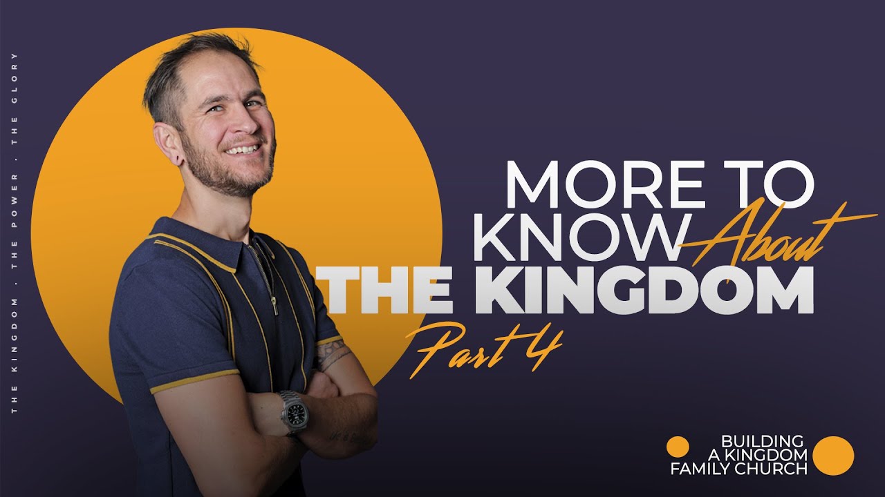 More to know about the Kingdom Part 4 | Pastor Petrus van Rensburg ...