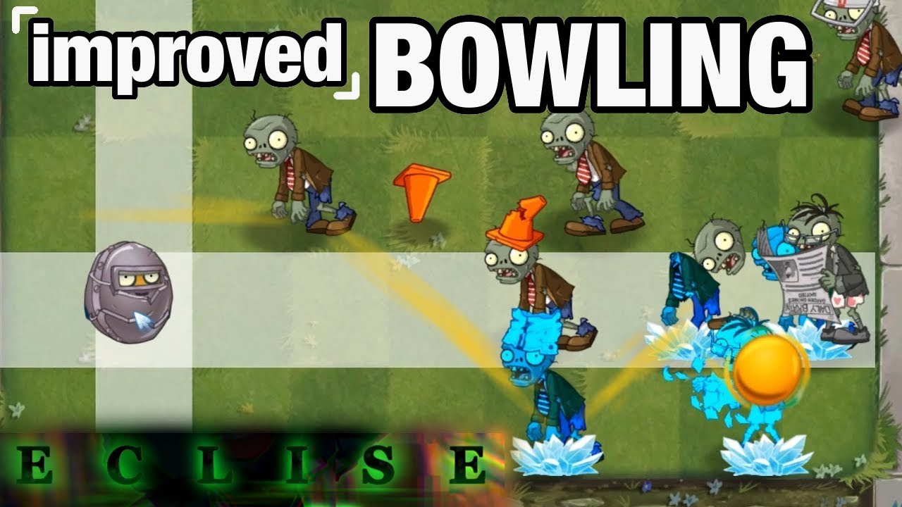 Recreating PvZ1's Wallnut Bowling! project ECLISE YouTube