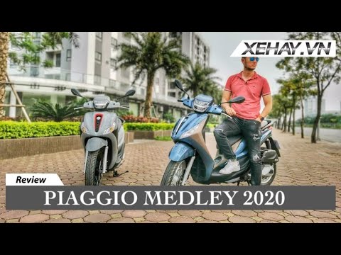 Đánh giá xe Piaggio Medley 2020 - có đấu lại Honda SH? |XEHAY.VN|